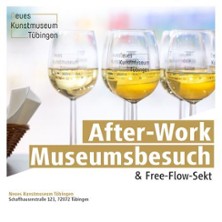 Ein Glas Kunst, bitte 01.10.2026 Neues Kunstmuseum Tübingen