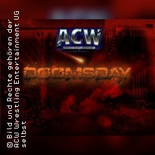 ACW Doomsday - Wrestling Action Live! 12.09.2026 AC Sportpark Weinheim