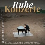 Ruhekonzert von Sebastian Bauke